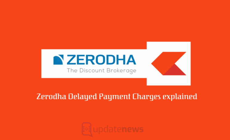 Zerodha Delayed Payment Charges explained